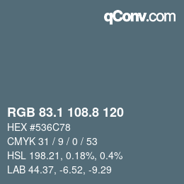 カラーコード: RGB 83.1 108.8 120 | qconv.com
