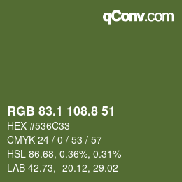 カラーコード: RGB 83.1 108.8 51 | qconv.com
