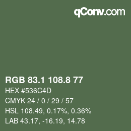 カラーコード: RGB 83.1 108.8 77 | qconv.com