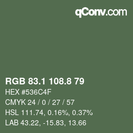 カラーコード: RGB 83.1 108.8 79 | qconv.com