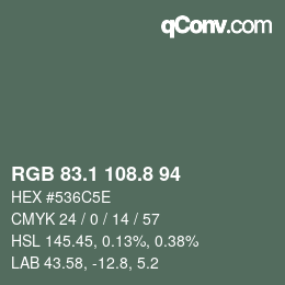 カラーコード: RGB 83.1 108.8 94 | qconv.com