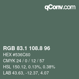カラーコード: RGB 83.1 108.8 96 | qconv.com