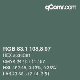 カラーコード: RGB 83.1 108.8 97 | qconv.com