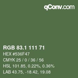 カラーコード: RGB 83.1 111 71 | qconv.com