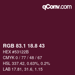 カラーコード: RGB 83.1 18.8 43 | qconv.com