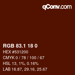 カラーコード: RGB 83.1 18 0 | qconv.com