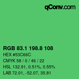 カラーコード: RGB 83.1 198.8 108 | qconv.com