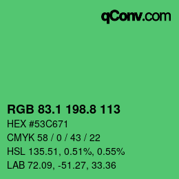 カラーコード: RGB 83.1 198.8 113 | qconv.com