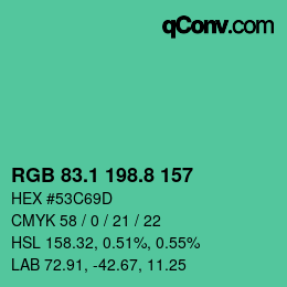 カラーコード: RGB 83.1 198.8 157 | qconv.com
