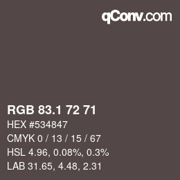 Color code: RGB 83.1 72 71 | qconv.com