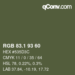 カラーコード: RGB 83.1 93 60 | qconv.com
