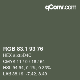 カラーコード: RGB 83.1 93 76 | qconv.com