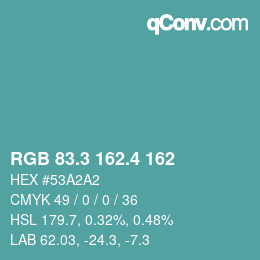カラーコード: RGB 83.3 162.4 162 | qconv.com