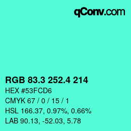 カラーコード: RGB 83.3 252.4 214 | qconv.com