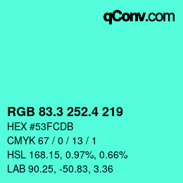 カラーコード: RGB 83.3 252.4 219 | qconv.com