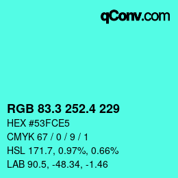 カラーコード: RGB 83.3 252.4 229 | qconv.com