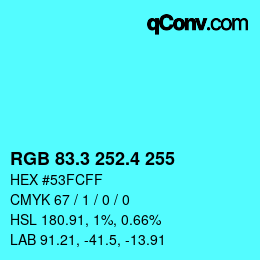 カラーコード: RGB 83.3 252.4 255 | qconv.com
