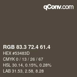 カラーコード: RGB 83.3 72.4 61.4 | qconv.com