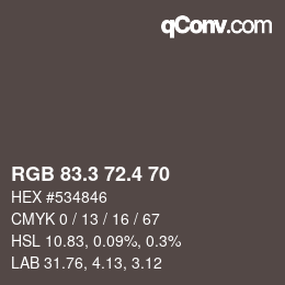 カラーコード: RGB 83.3 72.4 70 | qconv.com