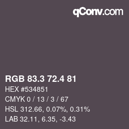 カラーコード: RGB 83.3 72.4 81 | qconv.com