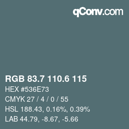 カラーコード: RGB 83.7 110.6 115 | qconv.com