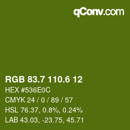 カラーコード: RGB 83.7 110.6 12 | qconv.com