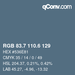 カラーコード: RGB 83.7 110.6 129 | qconv.com