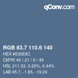 カラーコード: RGB 83.7 110.6 140 | qconv.com