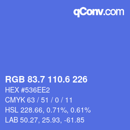 カラーコード: RGB 83.7 110.6 226 | qconv.com