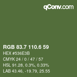 カラーコード: RGB 83.7 110.6 59 | qconv.com