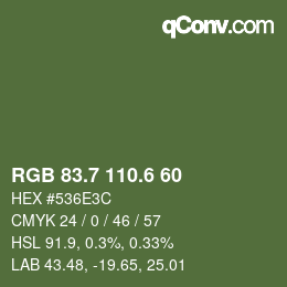 カラーコード: RGB 83.7 110.6 60 | qconv.com