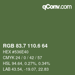 カラーコード: RGB 83.7 110.6 64 | qconv.com