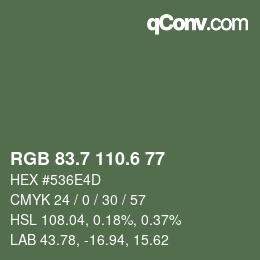 カラーコード: RGB 83.7 110.6 77 | qconv.com
