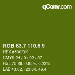 カラーコード: RGB 83.7 110.6 9 | qconv.com