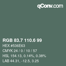 カラーコード: RGB 83.7 110.6 99 | qconv.com