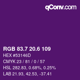 カラーコード: RGB 83.7 20.6 109 | qconv.com