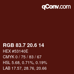 カラーコード: RGB 83.7 20.6 14 | qconv.com