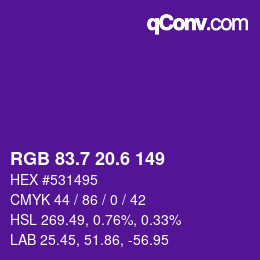 カラーコード: RGB 83.7 20.6 149 | qconv.com