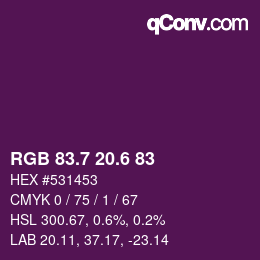 カラーコード: RGB 83.7 20.6 83 | qconv.com