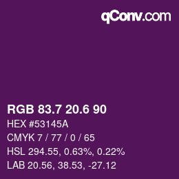 カラーコード: RGB 83.7 20.6 90 | qconv.com