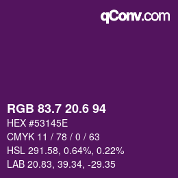 カラーコード: RGB 83.7 20.6 94 | qconv.com