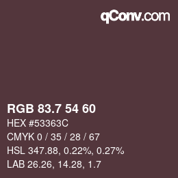 カラーコード: RGB 83.7 54 60 | qconv.com
