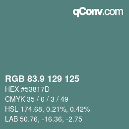 カラーコード: RGB 83.9 129 125 | qconv.com