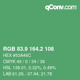 カラーコード: RGB 83.9 164.2 108 | qconv.com