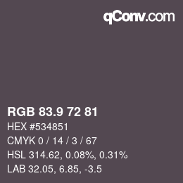 Color code: RGB 83.9 72 81 | qconv.com