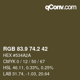 カラーコード: RGB 83.9 74.2 42 | qconv.com