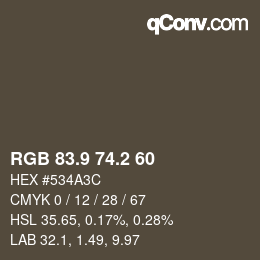カラーコード: RGB 83.9 74.2 60 | qconv.com