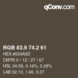 Color code: RGB 83.9 74.2 61 | qconv.com