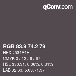 カラーコード: RGB 83.9 74.2 79 | qconv.com
