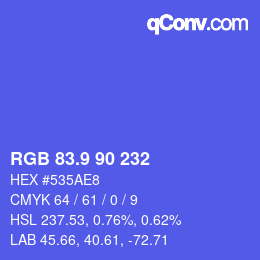 カラーコード: RGB 83.9 90 232 | qconv.com